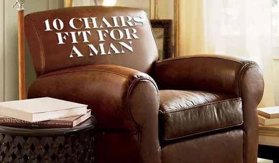 10-chairs-fit-for-a-man