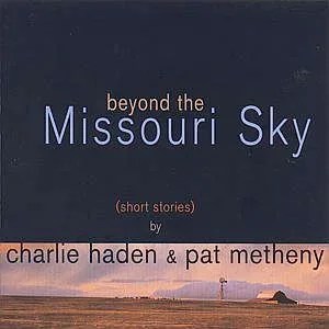 beyond-the-missouri-sky-by-charlie-haden-pat-metheny