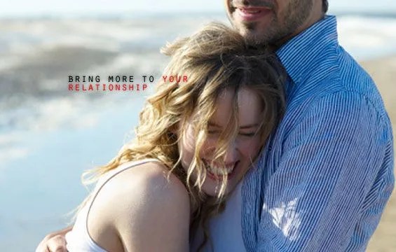 know-how-to-bring-more-to-your-relationship