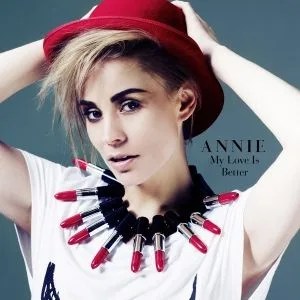 annie-my_love_is_better