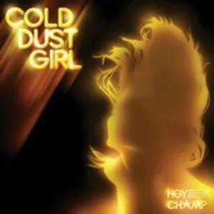 hey_champ_cold_dust_gr