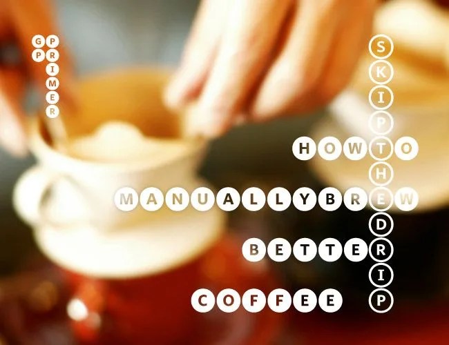 how-to-manually-brew-better-coffee-gear-patrol-lead