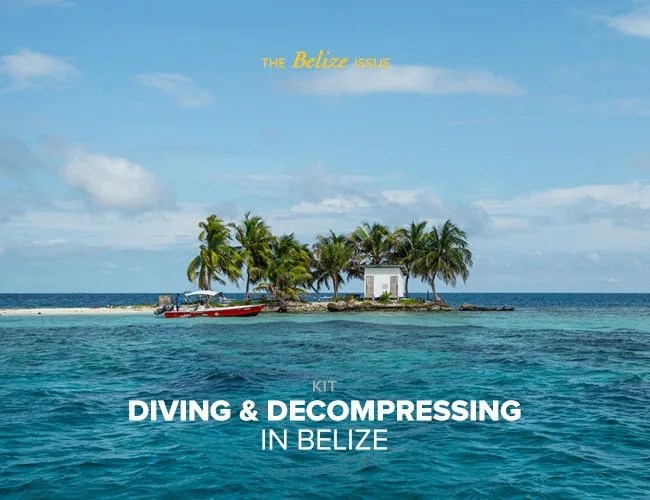 belize-photo-essay-diving-decompressing-gear-patrol-lead