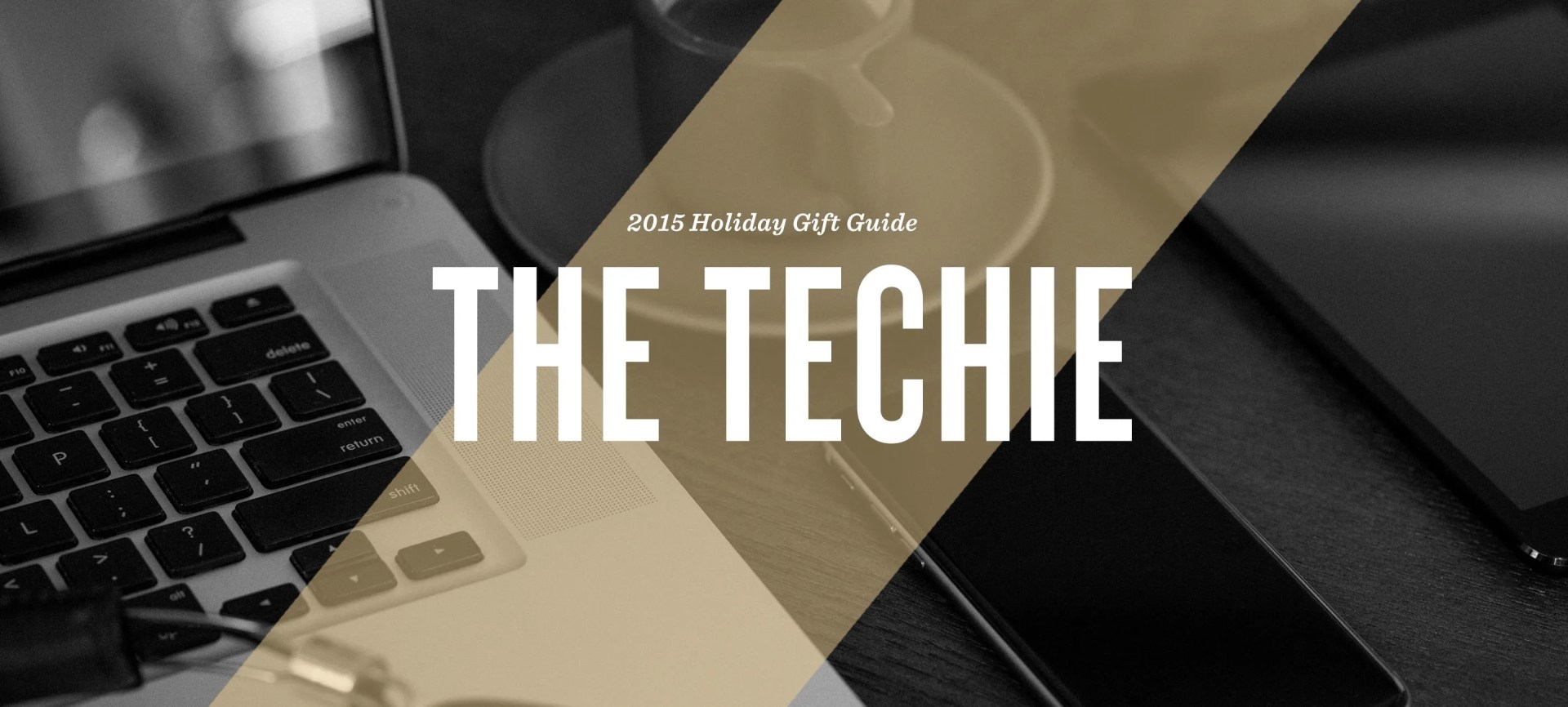 12-GUYS-OF-CHRISTMAS-TECHIE-GEAR-PATROL-1440