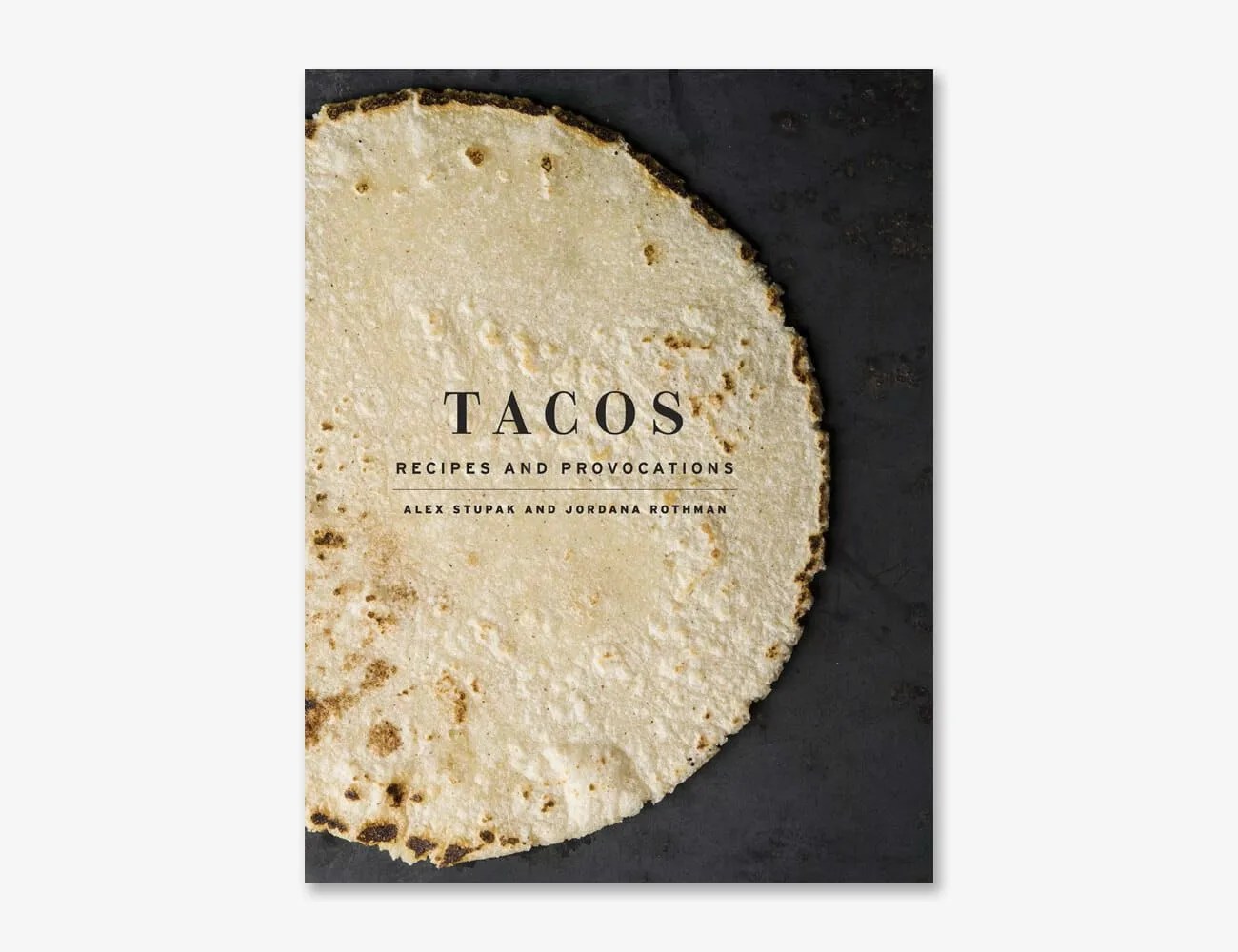 8-Things-You-Need-for-Peak-Taco-Night-gear-patrol-Taco-and-Provacation