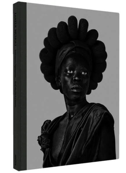 zanele muholi somnyama ngonyama hail the dark lioness
