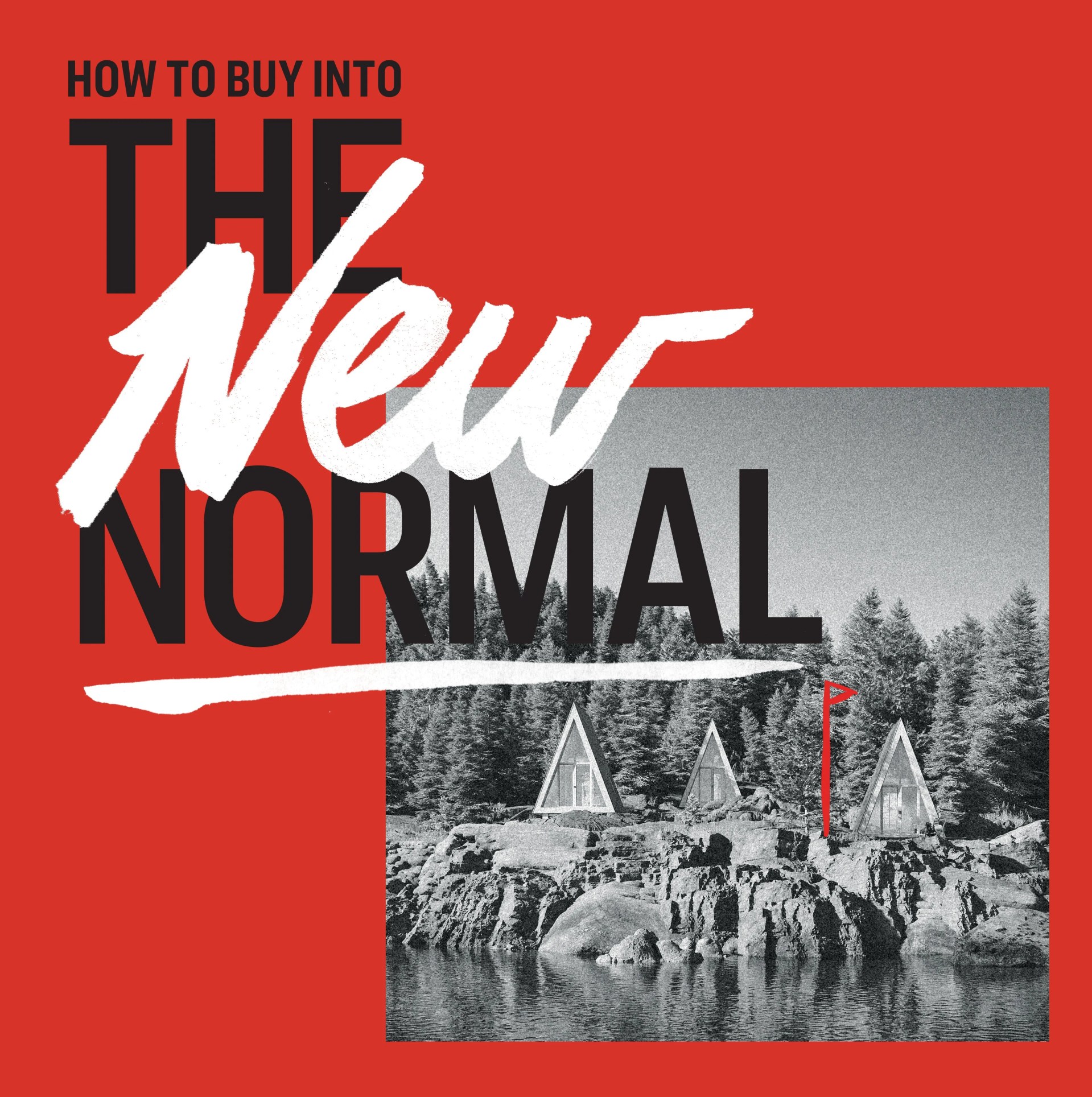how to buy into the new normal