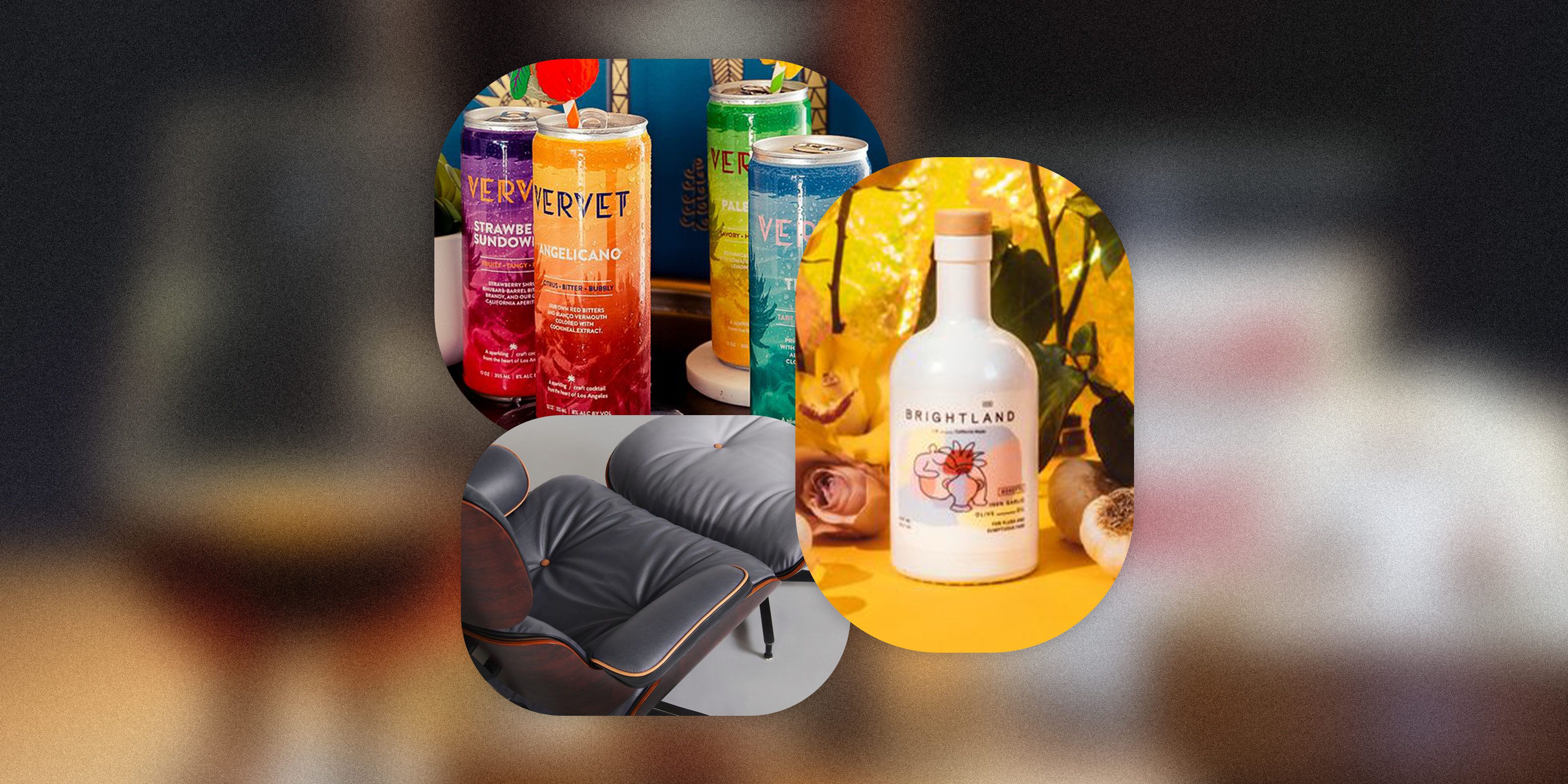 vervet canned cocktails, reed art department x parc eames lounge chair and ottoman, and brightland rosette olive oil