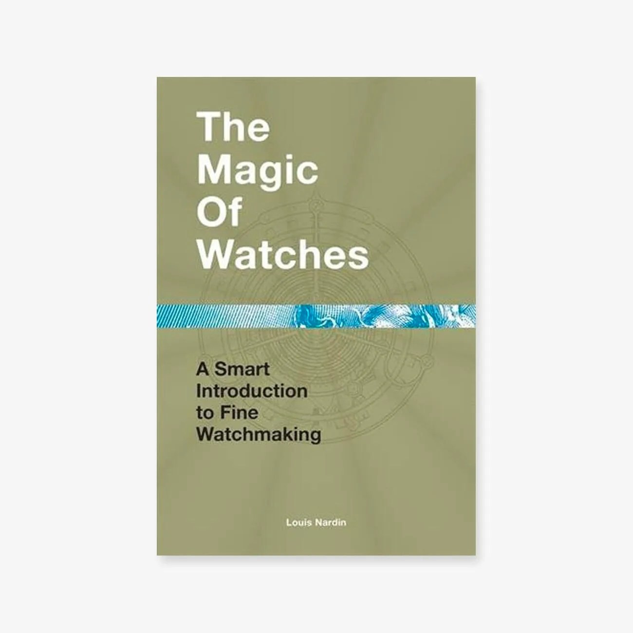 magic of watchmaking book