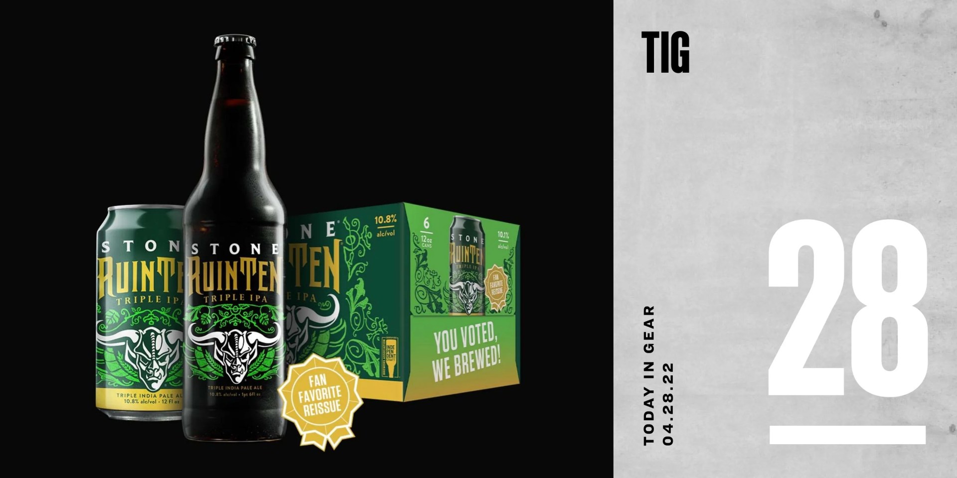 today in gear april 28 2022 stone brewing ruinten beer