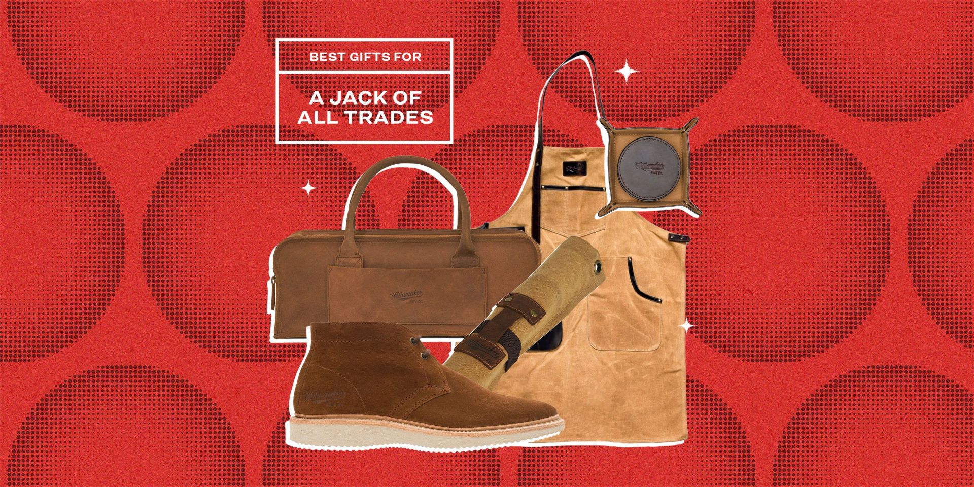best gifts for a jack of all trades sponsored by wdm footwear
