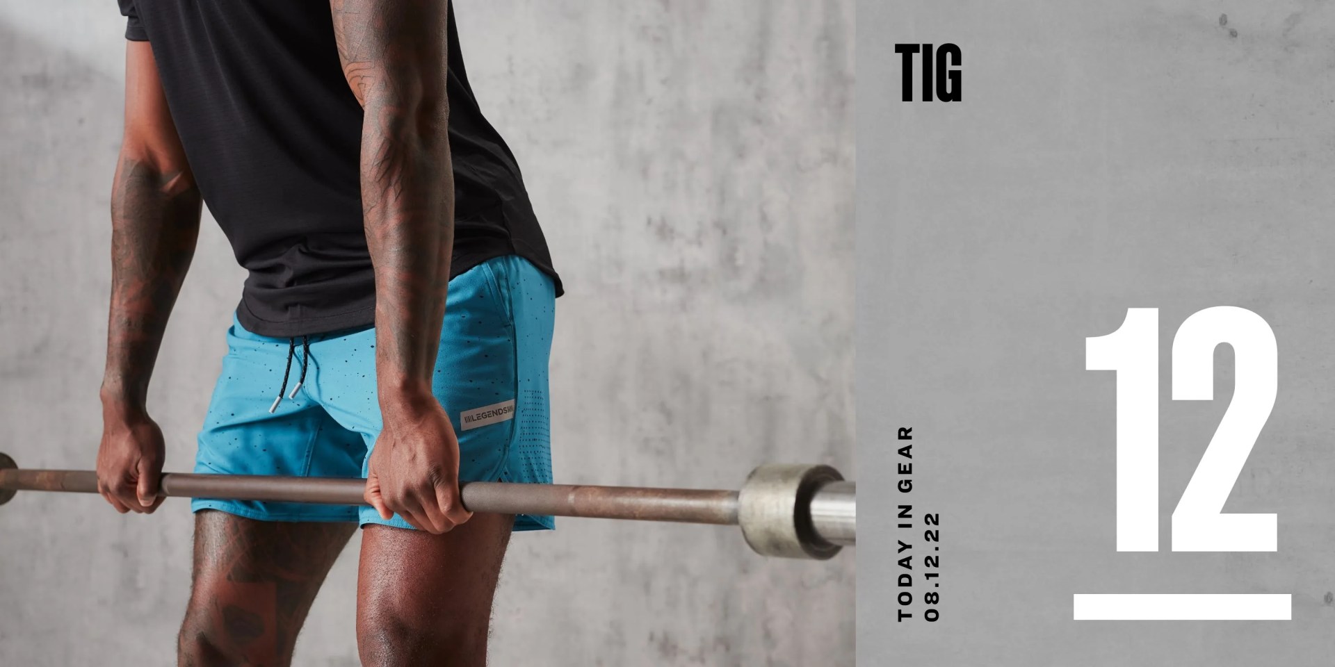 today in gear august 12 2022 man lifting weights wearing legends the luka short