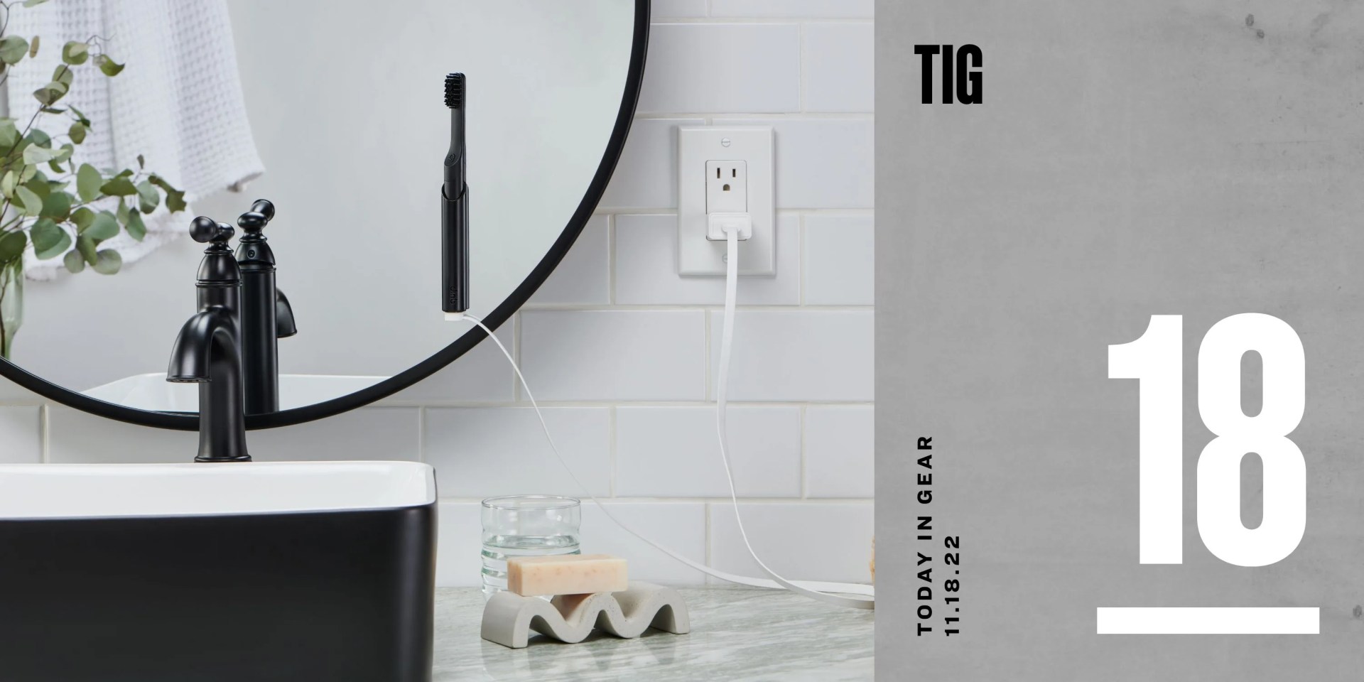 today in gear november 18 2022 quip smart rechargeable electric toothbrush
