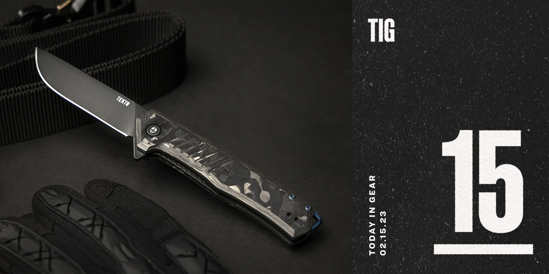today in gear february 15 2023 tekto f1 alpha tactical folding knife