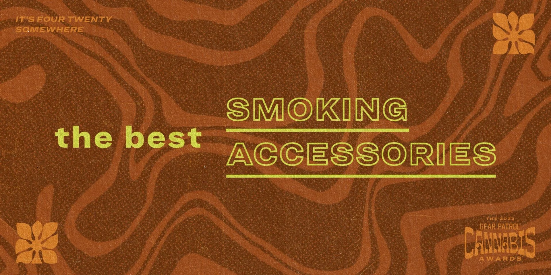 a graphic with text that says the best smoking accessories