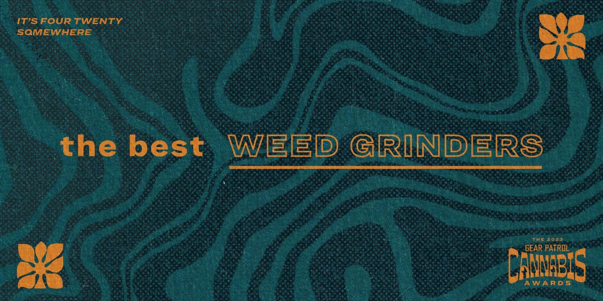 graphic that says the best weed grinders