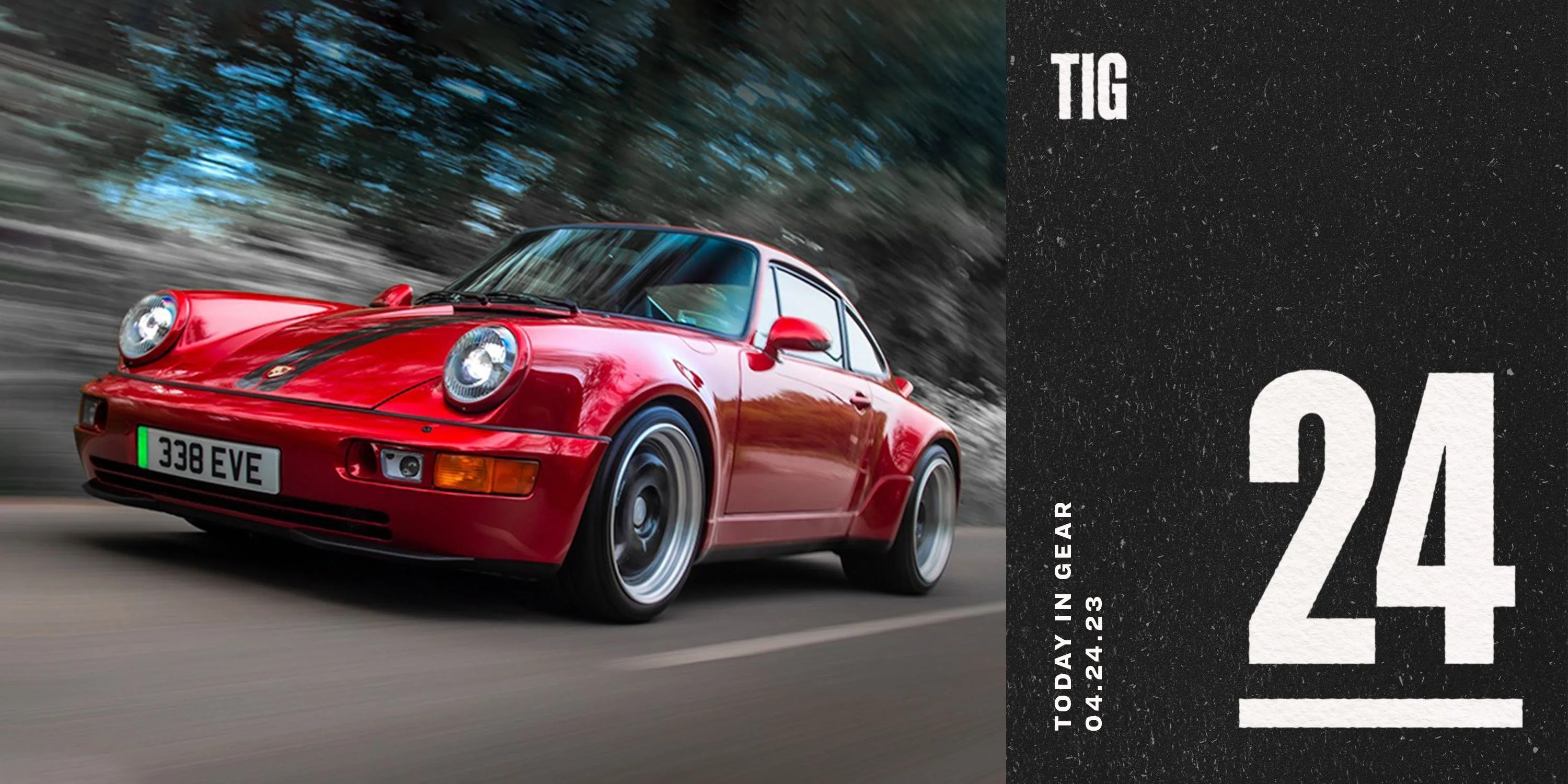 a red porsche next to a graphic that says tig 24 today in gear 04 24 23