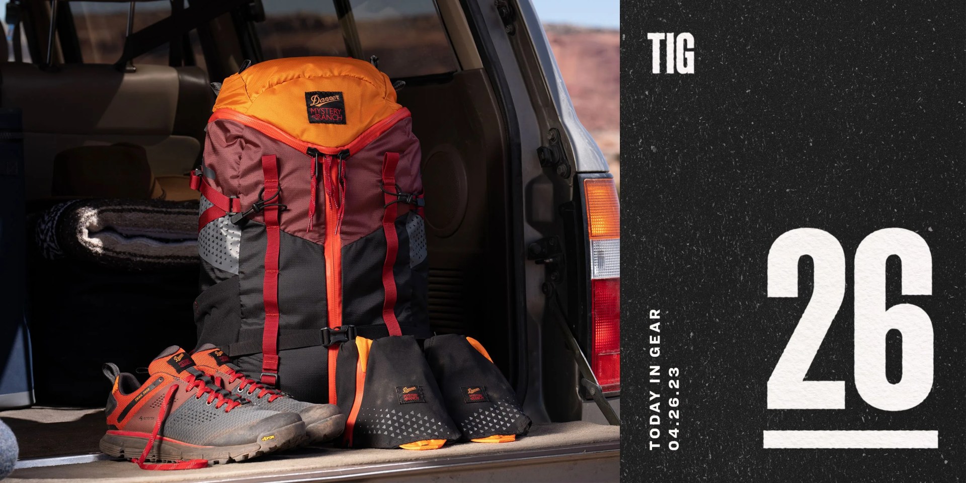 today in gear april 26 2023 danner x mystery ranch trail 2650 mesh gtx and scree 32 bag on trunk