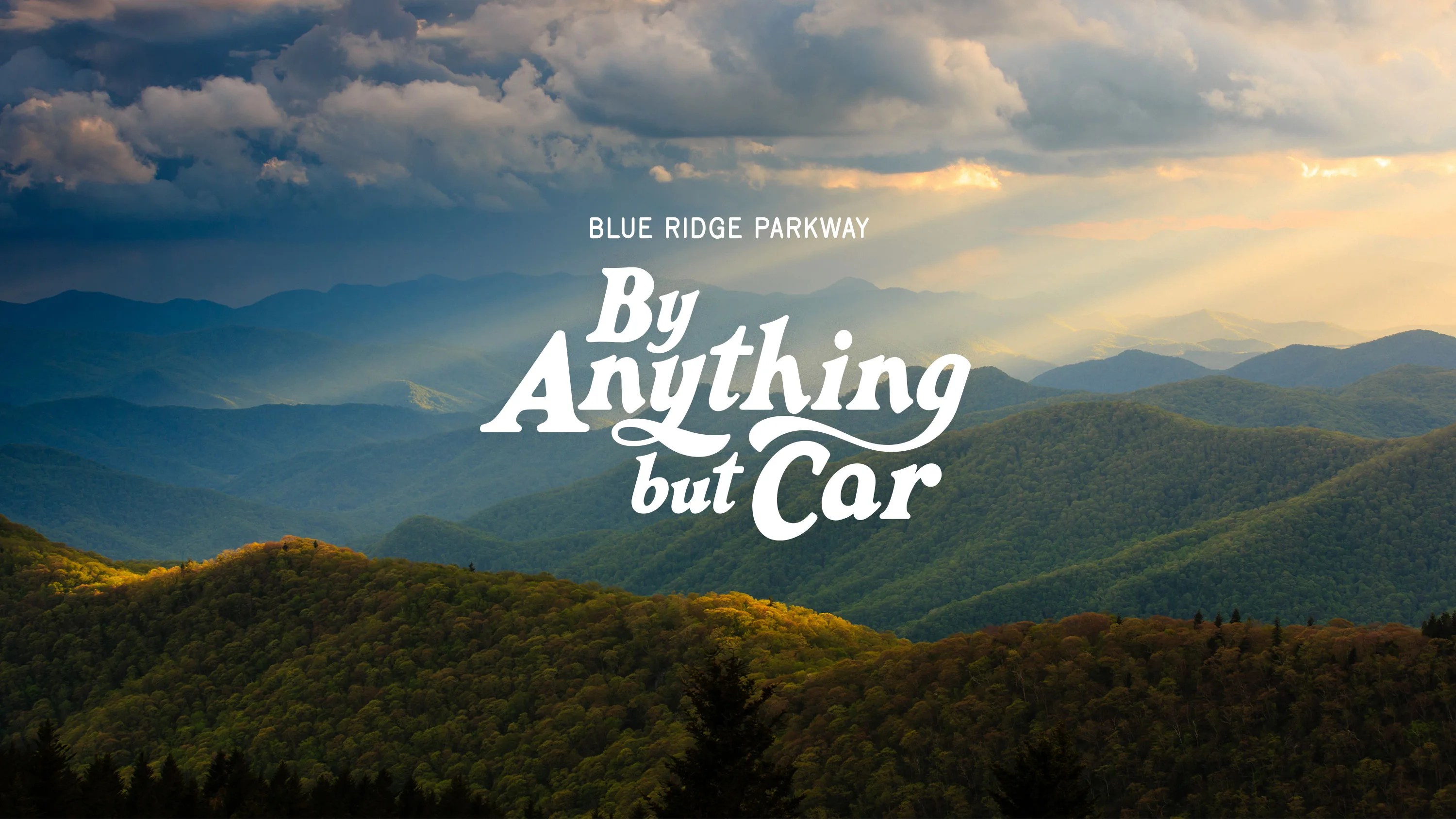 Blue Ridge Parkway By Anything by Car