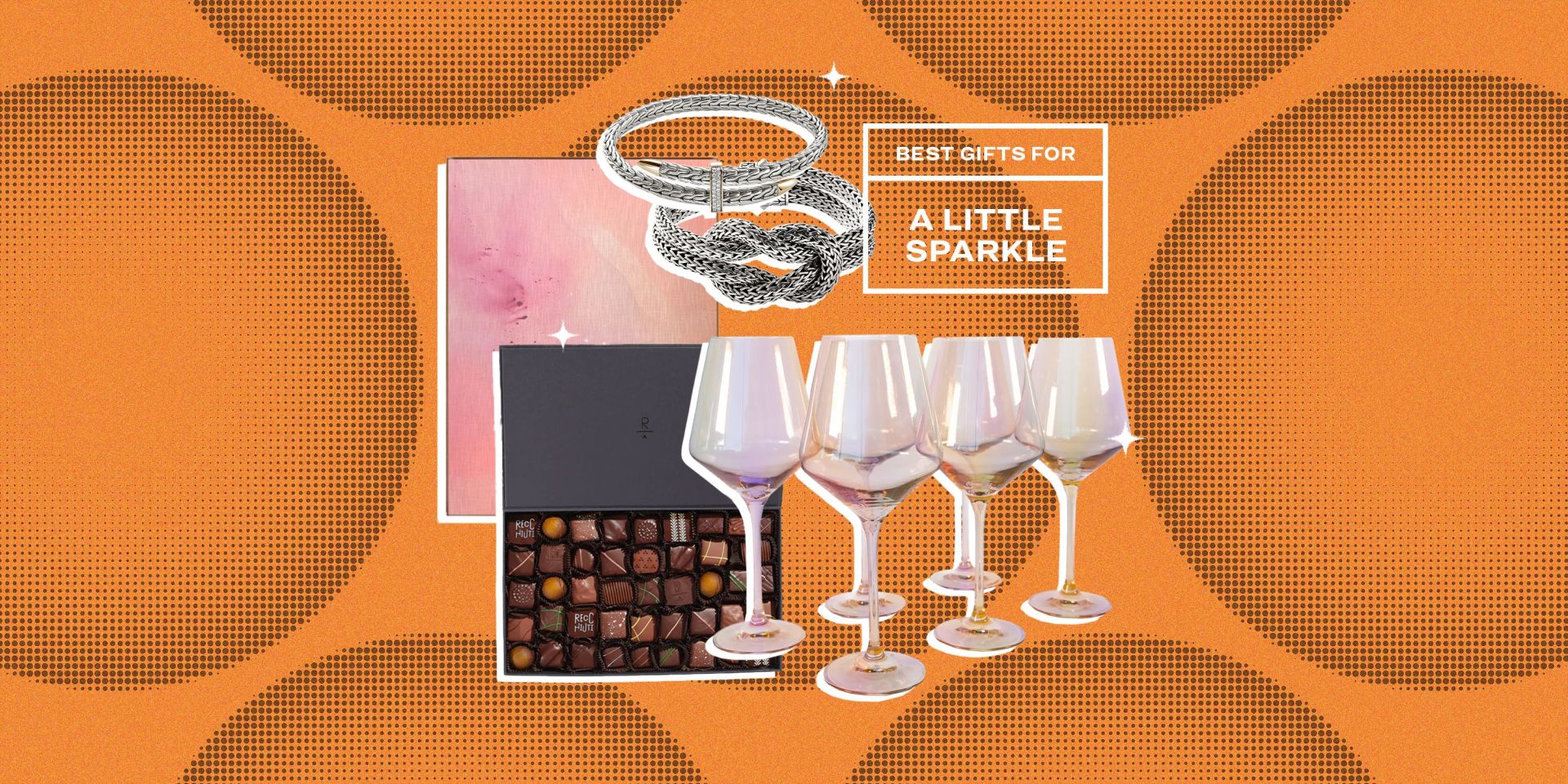 best gifts for a little sparkle john hardy bracelets, chocolate, glasses, and painting