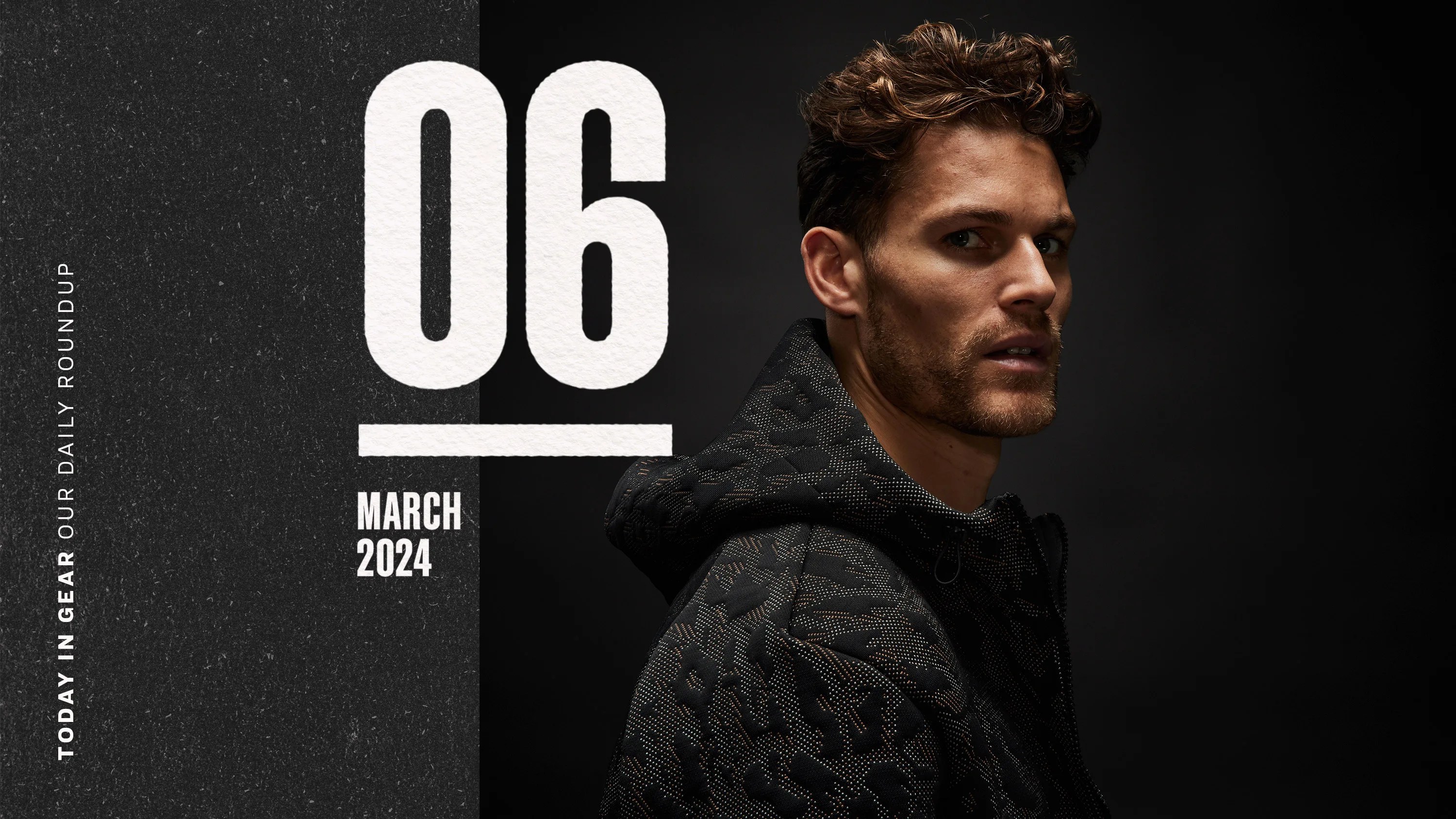 Today in Gear March 6 2024 Man wearing Vollebak Mars Hoodie