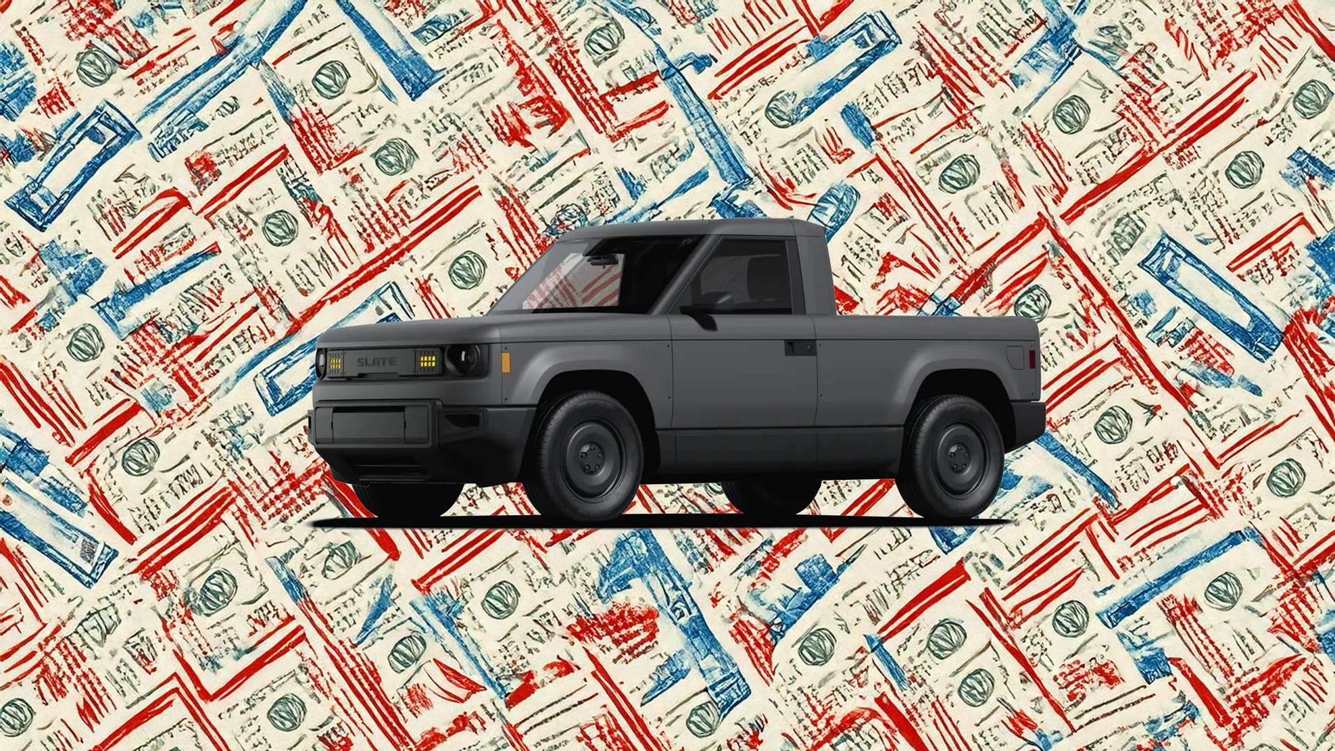 A Slate Auto Blank Slate truck sitting on a illustrated background of dollar bills